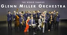The World-Famous Glenn Miller Orchestra