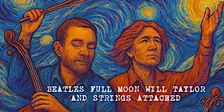Beatles Concert in the Dark w Award Winning Violinist WAITLIST SHOW