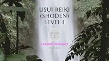 Usui Reiki Level 1 (SHODEN) - Ladysmith/Nanaimo, BC, Vancouver Island