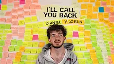 Daniel Yazbek - I'll Call You Back