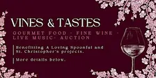 Vines & Tastes Fundraising Event