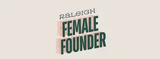 Raleigh Female Founder Happy Hour - December 2026