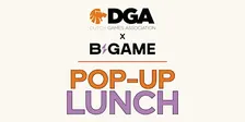 DGA x B'GAME Pop-Up Lunch