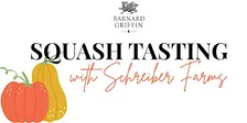 Squash Tasting + Lecture with Schreiber Farms... plus wine!