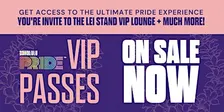Honolulu Pride VIP Passes