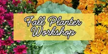 Fall Planter Workshop