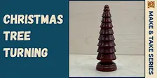 Christmas Tree Turning