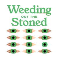 Weeding Out The Stoned (W/ Newark Tech Week Afterparty)