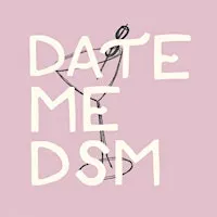 Date Me DSM @ Either/Or (25-35)