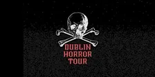 Legends, Ghosts and Ghouls of Dublin | Walking Tour