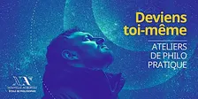 Ateliers de philo pratique — “Deviens toi-même”