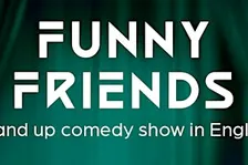 Funny Friends Stand Up Comedy Showcase