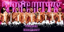 Magic Hunks Live