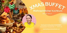 Vegan XMAS Buffet - Kochkurs in Hamburg Wandsbek