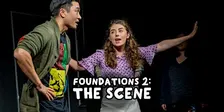 Improv Acting Class - Foundations 2:The Scene