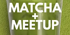 Matcha + Meetup: Savannah (Giving Back Edition)