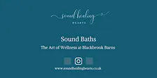 Sound Bath at The Art of Wellness (Blackbrook Barns)