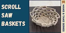 Scroll Saw Baskets