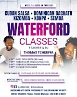 Weekly Thursday - Kizomba, Bachata, Konpa & Salsa Classes – Waterford City
