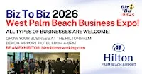FREE TICKETS -  Palm Beach Business Trade Expo Nov. 12th