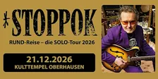 Stoppok RUND-Reise - Die Solo-Tour 2026