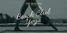 Full Moon Yoga at The Seagate Beach Club