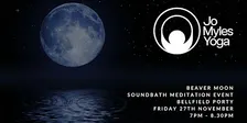Soundbath Meditation Event for the Beaver Moon!