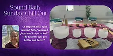 Sunday Chill Out Sound Bath