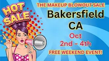 Bakersfield, CA - Makeup Blowout Sale Event!