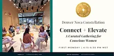 Denver Nova Connect + Elevate: Legacy & Lasting Impact