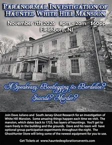 Investigate White Hill Mansion with Dave Juliano