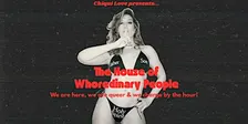 The House of Whoredinary People