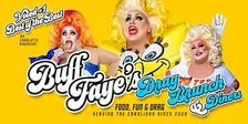 Buff Faye’s Drag Brunch: VOTED #1 BEST OF CHARLOTTE