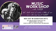 Song Writing Workshop with local band Falllift!