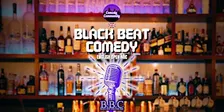 BLACK BEAT COMEDY | English Comedy & Cocktails