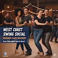 West Coast Swing Social Dance: Beginner Class Included!