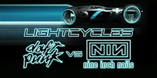 Lightcycles: Daft Punk vs Nine Inch Nails