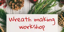 Christmas wreath making workshop