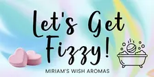 Let's Get Fizzy - Bath Bomb Workshop