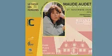MAUDE AUDET/ Que ta lumière_27 novembre 2026_ les shows cachés
