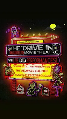 The "Drive In": A Halloween Horror Burlesque Show
