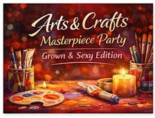 Arts & Crafts Weekly Masterpieces Party Grown & Sexy
