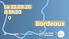 Tour de France du Réseautage - Bordeaux - Etape 10