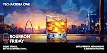 Bourbon Friday // Networking & Bourbon Tasting