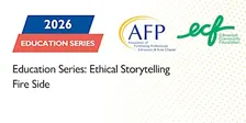 Education Session: Ethical Storytelling Fire Side