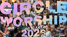 Circle Worship 2026