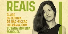 Clube de Leitura de Não-Ficção Literária, com Susana Moreira Marques