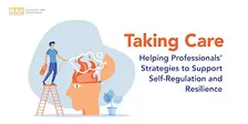 Taking care: Helping Professionals' Strategies to Support Self-Regulation