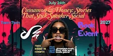 Cinnamon & Honey: Stories That Stick Sneaker Social.