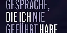 Elfriede Hammerl: Gespräche, die ich nie geführt habe
